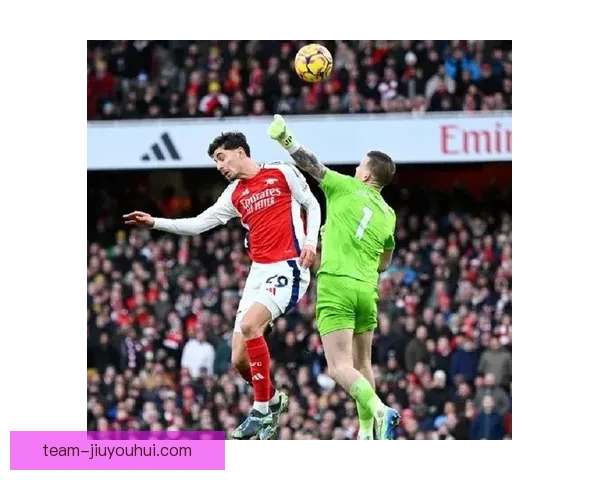 切尔西主场鏖战阿森纳两队握手言和比分胶着